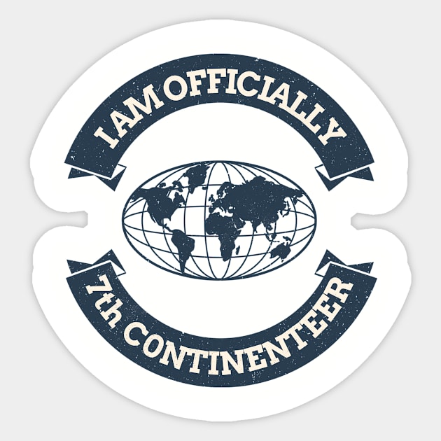 I  AM OFFICLALLY 7TH CONTINENTEER Sticker by FirstClassQueen